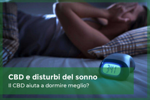 Il CBD per curare i disturbi del sonno